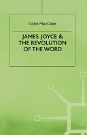 James Joyce and the revolution of the word /