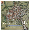 Oxford : mapping the city /