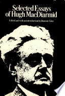Selected essays of Hugh MacDiarmid /