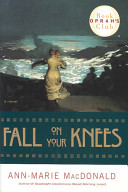 Fall on your knees : a novel /
