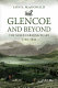Glencoe and beyond : the sheep-farming years, 1780-1830 /