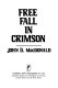 Free fall in crimson /