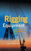 Rigging equipment : maintenance and safety inspection manual /