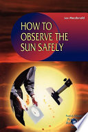 How to observe the sun safely /