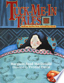 Tuck-me-in tales : bedtime stories from around the world /