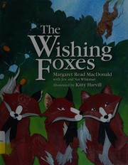 The wishing foxes /