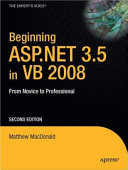 Beginning ASP.NET 3.5 in VB 2008 : from novice to professional /