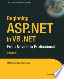 Beginning ASP.NET in VB.NET : from novice to professional /