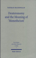 Deuteronomy and the meaning of "monotheism" /