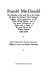 Ranald MacDonald : the narrative of his early life on the Columbia under the Hudson's Bay Company's regime, of his experiences in the Pacific whale fishery, and of his great adventure to Japan : with a sketch of his later life on the Western Frontier, 1824-1894 /