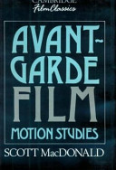 Avant-garde film : motion studies /