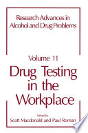 Drug Testing in the Workplace /