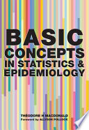 Basic concepts in statistics and epidemiology /
