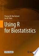 Using R for Biostatistics /