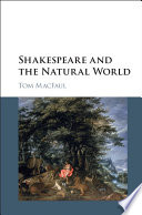 Shakespeare and the natural world /