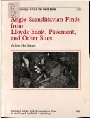 Anglo-Scandinavian finds from Lloyds Bank, Pavement, and other sites /