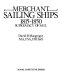 Merchant sailing ships, 1815-1850 : supremacy of sail /