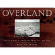 Overland : the California emigrant trail of 1841-1870 /