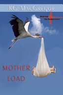 Mother load /