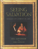 Seeing salvation : images of Christ in art /