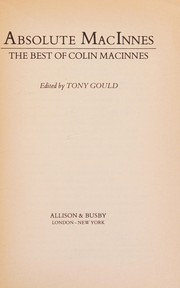 Absolute MacInnes : the best of Colin MacInnes /