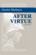 After virtue : a study in moral theory /