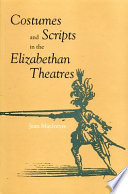 Costumes and scripts in the Elizabethan theatres /