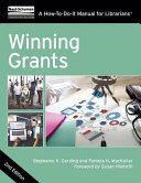Winning Grants : a How-To-Do-It Manual for Librarians /