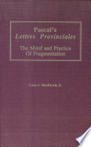Pascal's Lettres provinciales : the motif and practice of fragmentation /