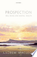 Prospection, well-being, and mental health /