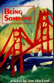 Being someone : a novel /