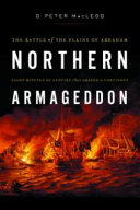 Northern armageddon : the battle of the Plains of Abraham /