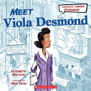Meet Viola Desmond /