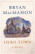 Hero Town : a novel /