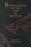 Romanization in the time of Augustus /