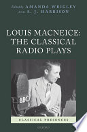 Louis MacNeice : the classical radio plays /