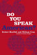 Do you speak American? : a companion to the PBS television series /