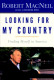 Looking for my country : finding myself in America /