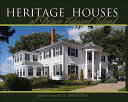 Heritage houses of Prince Edward Island : two hundred years of domestic architectural styles /