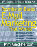 Permission-based e-mail marketing that works! /