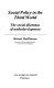 Social policy in the Third World : the social dilemmas of underdevelopment /