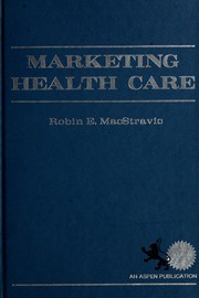 Marketing health care /