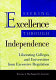 Seeking excellence through independence : liberating colleges and universities from excessive regulation /