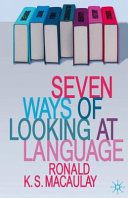 Seven ways of looking at language /