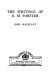 The writings of E. M. Forster.