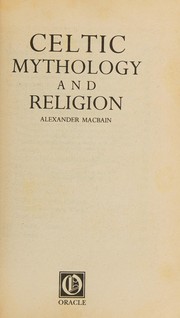 Celtic mythology and religion /
