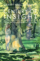 Century of insight : the twentieth century enlightenment of the mind /