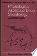 Physiological aspects of deep sea biology /