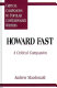 Howard Fast : a critical companion /
