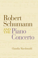 Robert Schumann and the piano concerto /